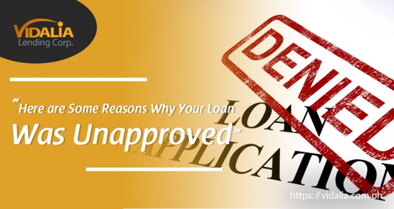 Unapproved Loan? Here are possible reasons for declined loan
