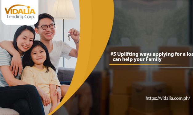 5 Uplifting ways applying for a loan can help your Family