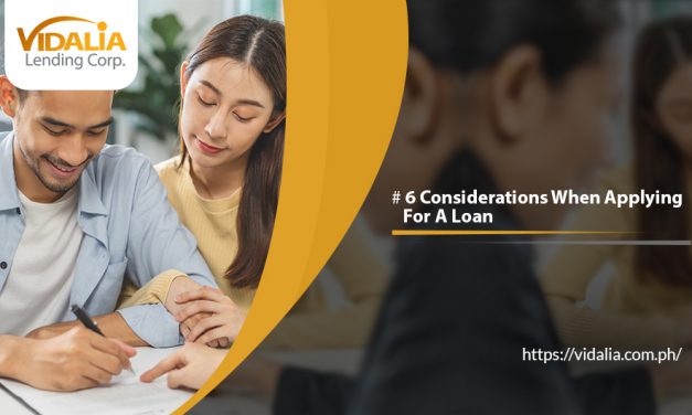6 Considerations when applying for a loan