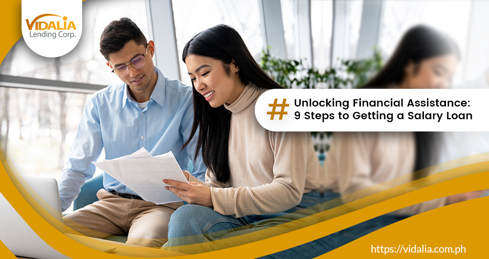 Unlocking Financial Assistance: 9 Steps to Getting a Salary Loan