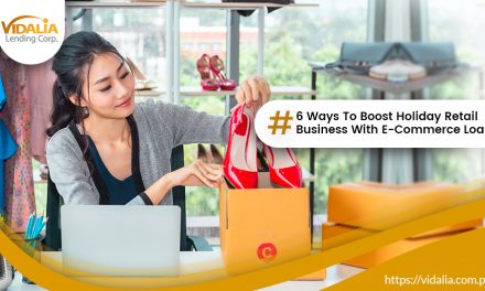 6 Ways To Boost Holiday Retail Business With E-Commerce Loan