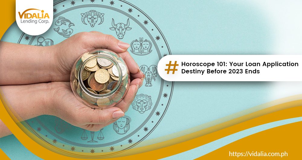 Horoscope 101: Your Loan Application Destiny Before 2023 Ends