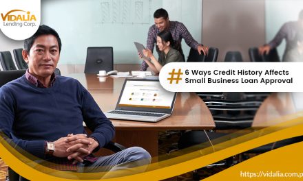6 Ways Credit History Affects Small Business Loan Approval