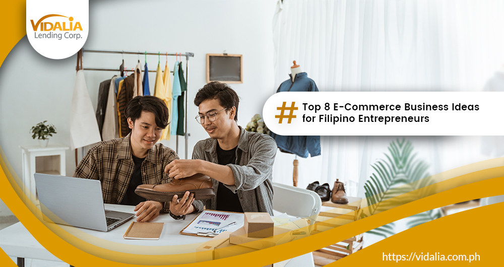 Top 8 E-Commerce Business Ideas for Filipino Entrepreneurs