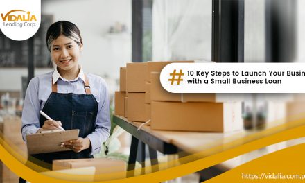 10 Key Steps to Launch Your Business with a Small Business Loan