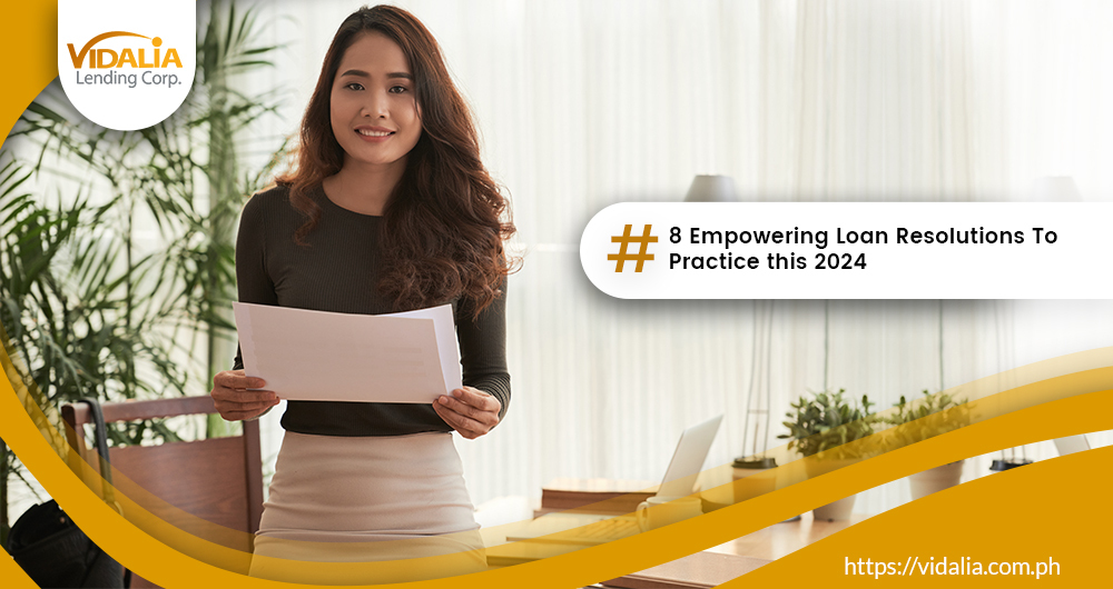 8 Empowering Loan Resolutions To Practice this 2024