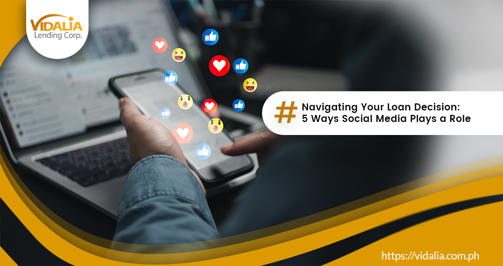 Navigating Your Loan Decision: 5 Ways Social Media Plays a Role