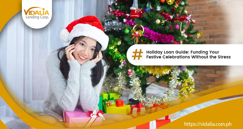 Holiday Loan Guide: Funding Your Festive Celebrations Without the Stress