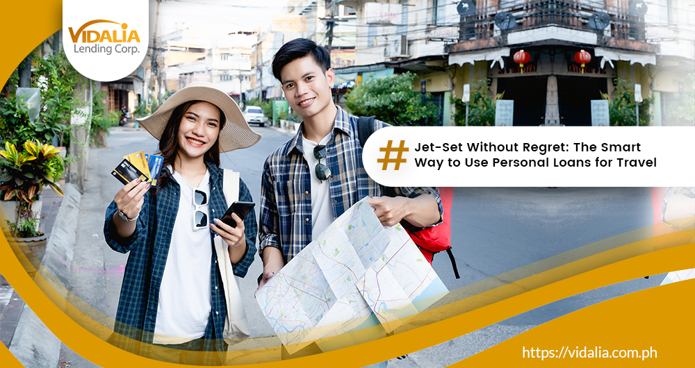 Jet-Set Without Regret: The Smart Way to Use Personal Loans for Travel
