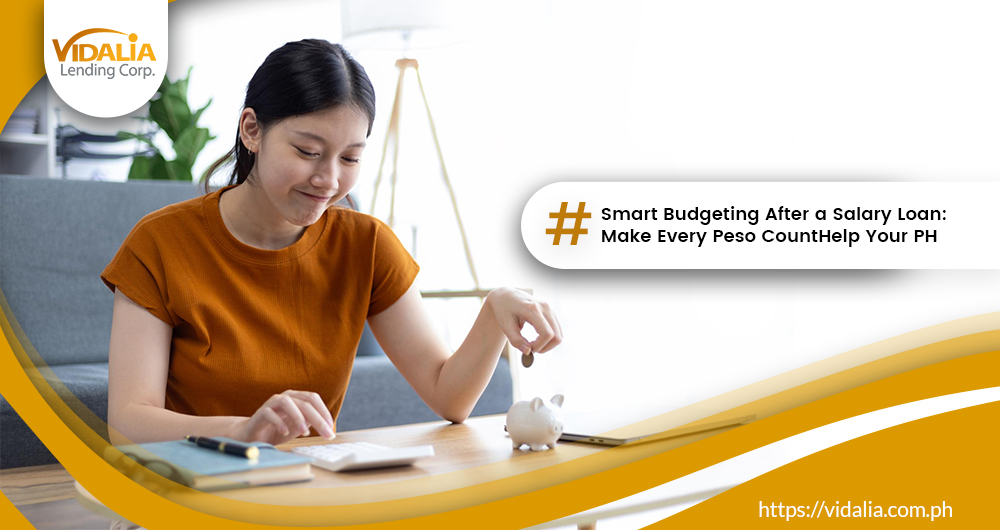 Smart Budgeting After a Salary Loan: Make Every Peso Count