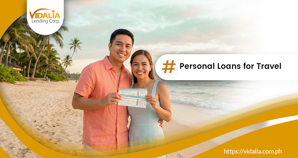 Personal Loans for Travel: Funding Your Dream Vacation