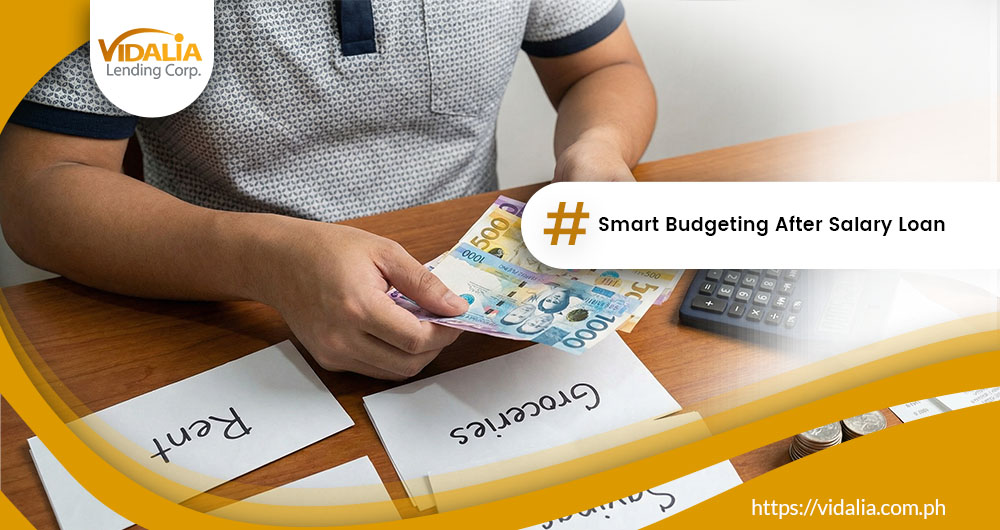 Smart Budgeting After a Salary Loan: Make Every Peso Count