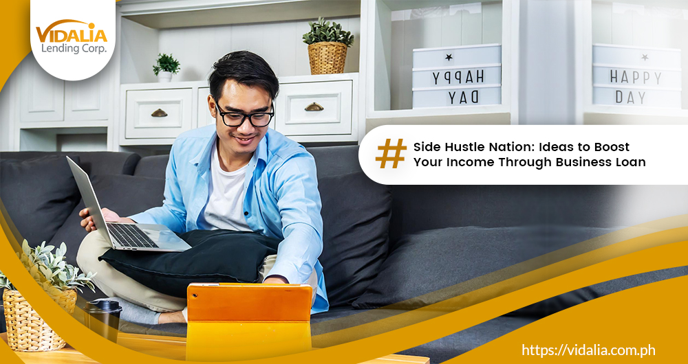 Side Hustle Nation: Ideas to Boost Your Income Through Business Loan