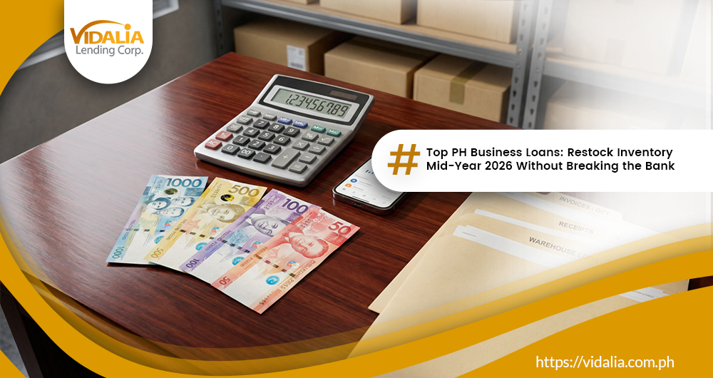 Top PH Business Loans: Restock Inventory Mid-Year 2026 Without Breaking the Bank